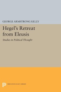 Cover Hegel's Retreat from Eleusis