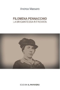 Cover FILOMENA PENNACCHIO La Brigantessa Ritrovata