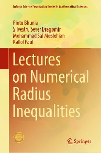Cover Lectures on Numerical Radius Inequalities