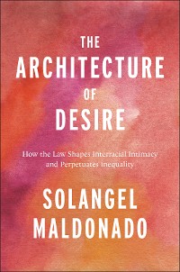Cover The Architecture of Desire