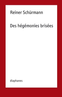 Cover Des hégémonies brisée