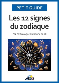 Cover Les 12 signes du zodiaque