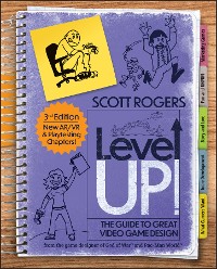 Cover Level Up! The Guide to Great Video Game Design