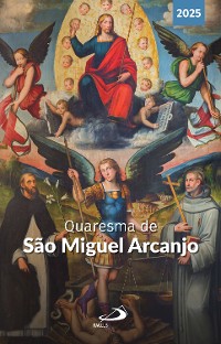 Cover Quaresma de São Miguel Arcanjo - 2025