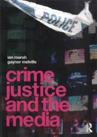 Cover Crime, Justice and the Media