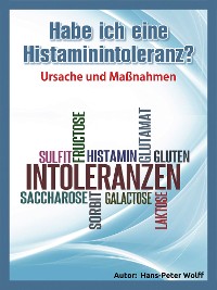 Cover Habe ich eine Histaminintoleranz?