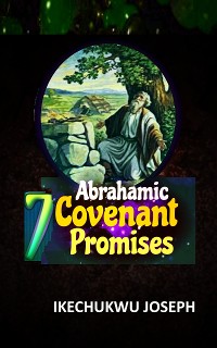 Cover Seven Abrahamic Covenant Promises