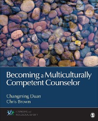 Cover Becoming a Multiculturally Competent Counselor