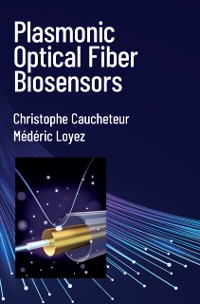 Cover Plasmonic Optical Fiber Biosensors