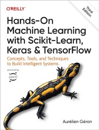 Cover Hands-On Machine Learning with Scikit-Learn, Keras, and TensorFlow
