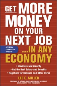 Cover Get More Money on Your Next Job... in Any Economy