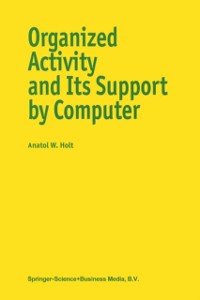 Cover Organized Activity and its Support by Computer
