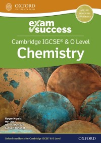 Cover Cambridge IGCSE & O Level Chemistry: Exam Success