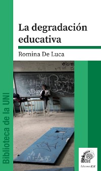Cover La degradación educativa