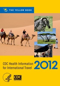 Cover CDC Health Information for International Travel 2012