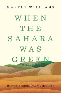 Cover When the Sahara Was Green