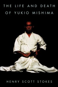 Cover Life and Death of Yukio Mishima