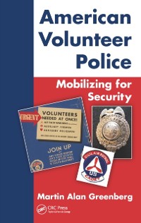 Cover American Volunteer Police: Mobilizing for Security