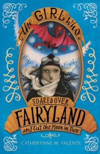 Cover Girl Who Soared Over Fairyland and Cut the Moon in Two