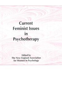 Cover Current Feminist Issues in Psychotherapy