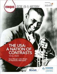 Cover Eduqas GCSE (9-1) History The USA: A Nation of Contrasts 1910-1929