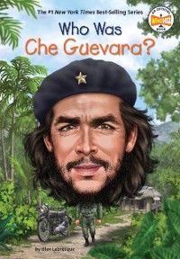 Cover Who Was Che Guevara?