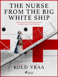 Cover Nurse from the Big White Ship