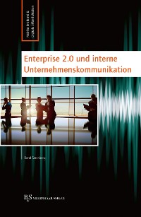 Cover Enterprise 2.0 und interne Unternehmenskommunikation