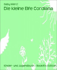 Cover Die kleine Elfe Cordiana