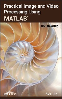 Cover Practical Image and Video Processing Using MATLAB