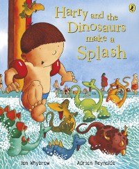 Cover Harry and the Dinosaurs Make a Splash