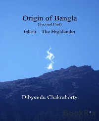 Cover Origin of Bangla Second Part Ghoti The Highlander