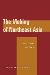 Cover The Making of Northeast Asia