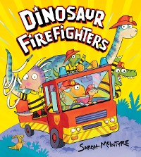 Cover Dinosaur Firefighters