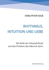 Cover Rhythmus, Intuition und Liebe