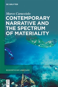 Cover Contemporary Narrative and the Spectrum of Materiality