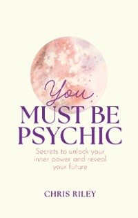 Cover You Must Be Psychic