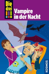 Cover Die drei !!!, 27, Vampire in der Nacht (drei Ausrufezeichen)