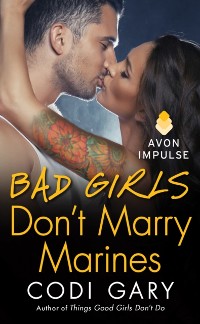 Cover Bad Girls Don't Marry Marines