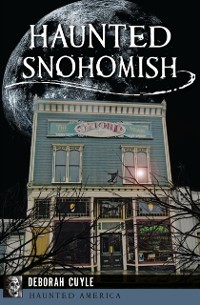 Cover Haunted Snohomish