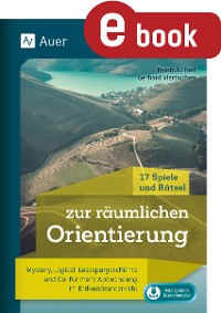 Cover 17 Spiele und Rätsel zur räumlichen Orientierung