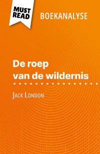 Cover De roep van de wildernis van Jack London (Boekanalyse)