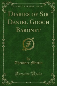 Cover Diaries of Sir Daniel Gooch Baronet