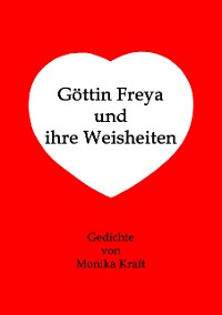 Cover Göttin Freya und ihre Weisheiten