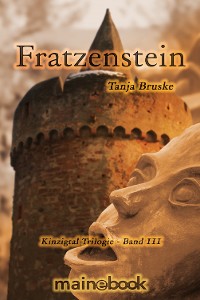Cover Fratzenstein - Kinzigtal Trilogie Band 3