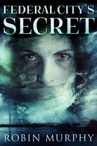 Cover Federal City's Secret