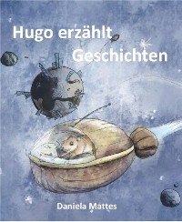 Cover Hugo erzählt Geschichten