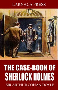 Cover The Case-Book of Sherlock Holmes