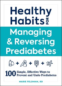 Cover Healthy Habits for Managing & Reversing Prediabetes