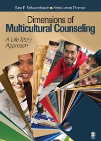 Cover Dimensions of Multicultural Counseling : A Life Story Approach